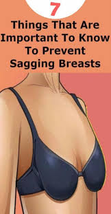 7 Things That Are Important To Know To Prevent Sagging Breasts In 2020