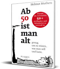 Man spricht von einem erwachsenen mann (oder frau). Buch Ab 50 Ist Man Alt