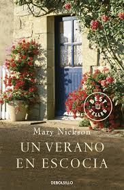 No lo llamen falda, llámenlo kilt. Un Verano En Escocia Best Seller Amazon De Nickson Mary Merino Sanchez Maria Isabel Fremdsprachige Bucher