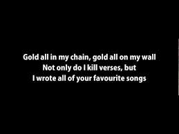 Discover the magic of the internet at imgur, a community powered entertainment destination. Busta Rhymes All Gold Everything Lyrics Genius Lyrics