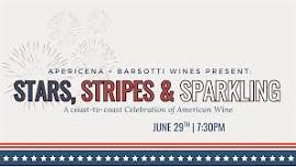 Stars, Stripes & Sparkling: A Coast-to-Coast Celebration of American Wine