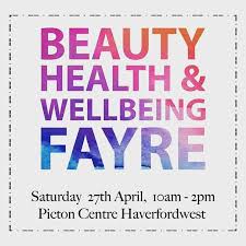 In The Events Section Of Issue 6 There S A Beauty Health And Wellbeing Fayre On 27th April At The Picton Centre In Haver Health And Wellbeing Wellbeing Health