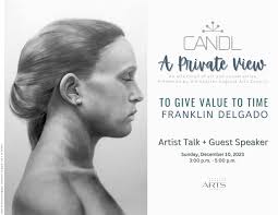 A Private View: Franklin Delgado at CANDL
