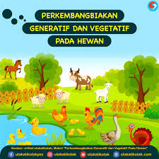 Maybe you would like to learn more about one of these? Perkembangbiakan Generatif Dan Vegetatif Pada Hewan