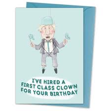 Here, we look at the rise of the woman at the top of scottish politics. First Class Clown Bojo Boris Johnson Funny Political Satire Card The Grey Earl