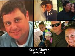Fundraiser for Lacey Glover by Carole Doorley Magouyrk : Kevin Glover  Memorial Fund