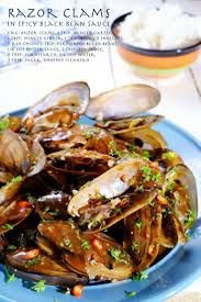 Razor Clams In Spicy Black Bean Sauce Full Recipe On Foodfornet Com Clam Recipes Black Bean Sauce Food