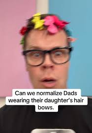 Normalize Dads Wearing Their Daughter’s Hair Bows