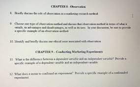 Control of extraneous variables reliable on the specific type of variable. Observation Briefly Discuss The Role Of Observation Chegg Com