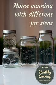 Jar Sizes Healthy Canning