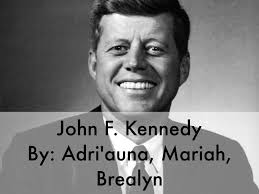 John F. Kennedy by Mariah Dunn