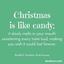 People from all walks of life honor the. 10 Quotes About Christmas From Literature