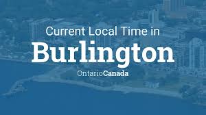 Check spelling or type a new query. Current Local Time In Burlington Ontario Canada