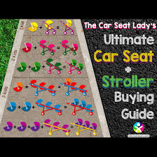 the car seat ladyinfant car seat stroller buying guide and