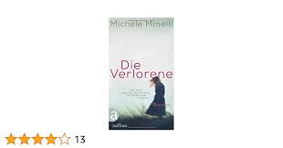 Amazon.com: Die Verlorene: Die Geschichte der Frieda Keller. Roman:  9783351035952: Minelli, Michèle: Books
