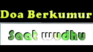 Doa Berkumur Ketika Wudhu Youtube