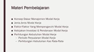 Maybe you would like to learn more about one of these? Manajemen Modal Kerja Working Capital Management Ppt Download