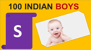 What are some good indian boy names? 100 Indian Baby Boy Names With S Youtube