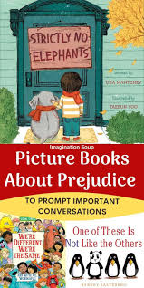 Picture Books That Teach Kids About Prejudice Inclusion And Kindness In 2020 Kindergarten Books Picture Book Teaching Kids