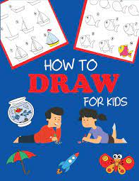 Learn to draw step by step, easy and fun! How To Draw For Kids Learn To Draw Step By Step Easy And Fun Step By Step Drawing Books Band 1 Dylanna Press Amazon De Bucher