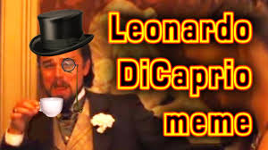Leonardo Dicaprio Meme Calvin Candie Meme Scene From The Movie Django Unchained Mem S Dikaprio Youtube
