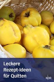 Gesunde Quitten Leckere Rezept Ideen Quitten Rezepte Quitten Leckere Rezepte