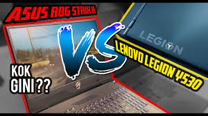 Cari laptop 5 jutaan terbaik di tahun 2021? Perang Laptop Gaming Asus Rog Strix Ii Vs Lenovo Legion Y530 Lawan Yang Tidak Seimbang Youtube