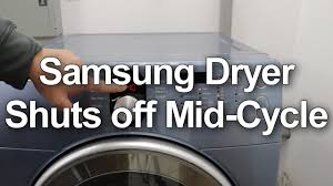 Maybe you would like to learn more about one of these? Samsung Dryer Shuts Off Mid Cycle How To Troubleshoot Youtube