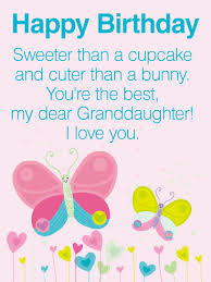 Happy birthday my dearest granddaughter. 100 Sweet Happy Birthday Wishes For Granddaughter Of 2021