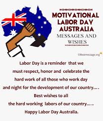 Motivational Labor Day Australia Messages And Wishes Labour Day Australia Messages Motivation