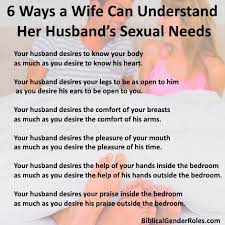 Your bedroom should be a place of rest and a sanctuary for your marriage. 6 Ways A Wife Can Understand Her Husband S Sexual Needs Biblical Gender Roles