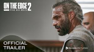 On the Edge 2 (Deutscher Trailer)