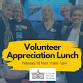 Volunteer Appreciation Lunch