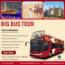 Big Bus Tour Travel And Tourism Tours Dubai Travel
