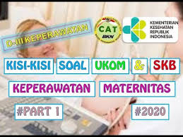 Check spelling or type a new query. Kisi Kisi Soal Ukom D Iii Perawat Dan Skb Keperawatan Maternitas Part1 Youtube