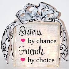 Maybe you would like to learn more about one of these? Sisters By Choice Quotes Quotesgram