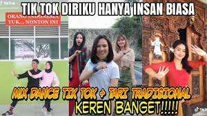 Cintaku bukan di atas kertas Tik Tok Diriku Hanya Insan Biasa I Mix Tik Tok Dance Tari Tradisional Youtube