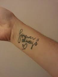 Maybe you would like to learn more about one of these? Forever And Always Tattoo But With My Grandma S Handwriting Forever And Always Tattoo Always Tattoo Tattoos