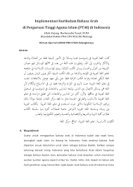 Di dalam abstrak seseorang menjelaskan secara singkat mengenai mengapa ia mengambil judul skripsi tersebut dan bagaimana hasil penelitiannya. Implementasi Kurikulum Bahasa Arab Di Perguruan Tinggi Agama