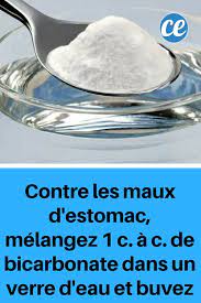 Naturel et économique, le bicarbonate de soude. Un Remede Efficace Contre Les Maux D Estomac