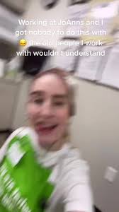 Working at JoAnns is fun but not when coworkers don’t understand the TikTok  trends 🥲