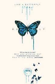 Band you're just like a butterfly, from afar, i steal glances. Bts Tattoos Bts Wallpaper Lyrics Bts Quotes