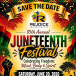 REJOICE Inc 10th Annual Juneteenth Fest