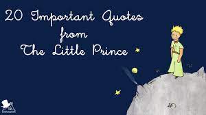 Let's find some inspiration and exploration of our world with the little prince. 20 Important Quotes From The Little Prince Magicalquote