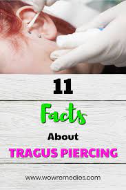 Infected Tragus Piercing Causes Symptoms Risks Cure Tragus Piercings Tragus Ear Piercings Tragus