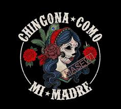 Sounds perfect wahhhh, i don't wanna. Chingona Como Mi Madre Svg Mamacita Dxf Cabrona Png Chingona Latina Af Svg Mexican Girl Svg Eps Dxf Png Digital Download T Shirt Design For Sale Buy T Shirt Designs