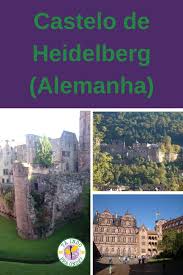 O Castelo De Heidelberg Heidelberg Roteiros De Viagem Viagens