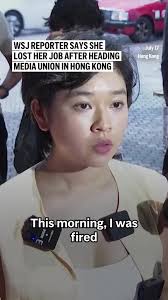 Selina Cheng, new chair of the Hong Kong Journalists Association, said she  lost her job at the Wall Street Journal after refusing her supervisor’s  request to withdraw from the election for the ...