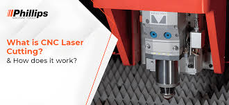 What is CNC Laser Cutting and How Does it Work - Phillips Corp