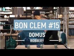 Bon Clem 15 Robbery Domus Paris Has Been Robbed Youtube Domus Robbery Paris